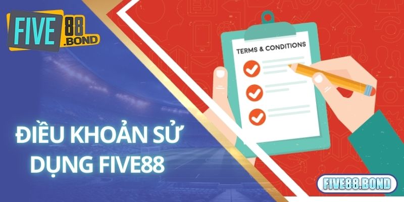 Điều Khoản Sử Dụng 1 Điều khoản sử dụng Five88 về quyền sửa đổi, bổ sung