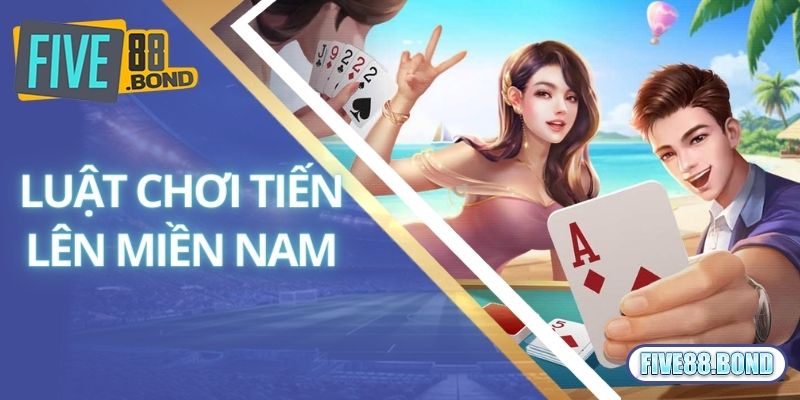 Tiến Lên Miền Nam Là Gì? Bật Mí Luật Chơi Chuẩn 100% 2 Chi tiết về luật chơi áp dụng trong tiến lên miền Nam
