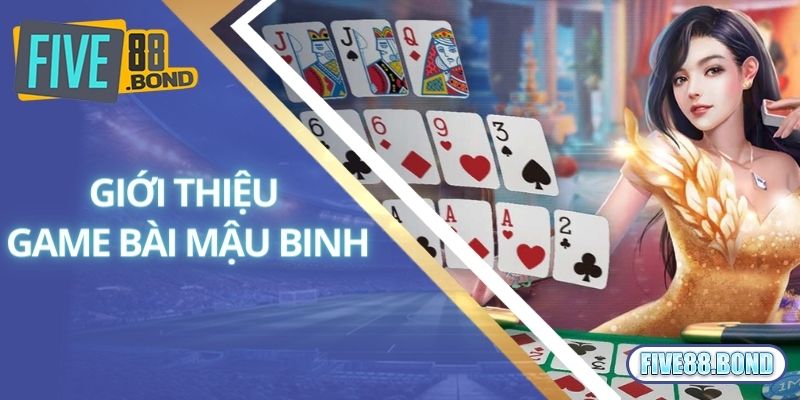 Giới thiệu siêu phẩm đánh bài Mậu Binh cực cuốn 