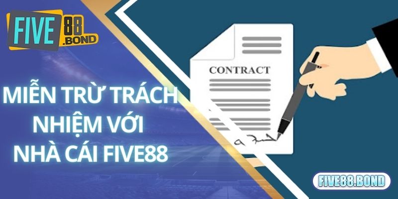 Miễn trừ trách nhiệm đối với nhà cái Five88